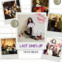 Last Ones Up_Nicole Rayy