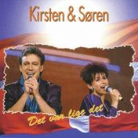 Hvem Var Det Nu Du Sa' Du Var_Kirsten Og Søren