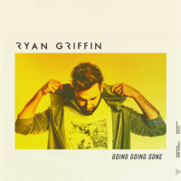 Going Going Gone_Ryan Griffin