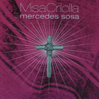 Ramírez: Navidad Nuestra - 1. La Anunciación(chamamé)_Mercedes Sosa,"Chango" Farias Gomez,Asociacion Coral Lagun Onak,Nicolas "Colacho" Brizuela,Jaime Torres,Rubén Lobo,Oscar Giunta,Popi Spatocco,Chango Spasiuk