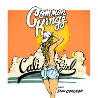 Cali Girl_Common Kings,DONCORLEON