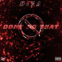 Don't Do That_Mega
