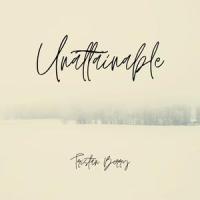 Unattainable_Tristan Berry