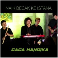 Naik Becak ke Istana_Caca Handika