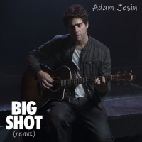 Big Shot_Adam Jesin
