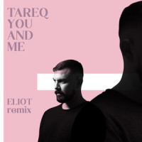 You and Me_Tareq,Eliot