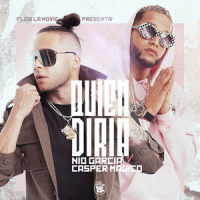 Quién Diría_Nio Garcia,Casper Magico