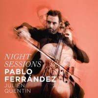 Aria from Goldberg Variations, BWV 988 - NIGHT SESSIONS_Pablo Ferrandez,Julien Quentin,Johann Sebastian Bach