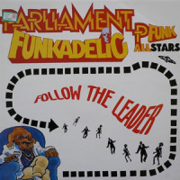 Follow The Leader (Original 7" Edit)_Parliament