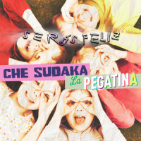 Serás Feliz_Che Sudaka,La Pegatina,Leonardo Gabriel Fernandez,JACOBO MARCELO COHEN FALAH,MARCOS ALEJANDRO FERNANDEZ STRACQUADAÑO,John Jairo Pineda Castro,Sergio Adrián Morales Cleves