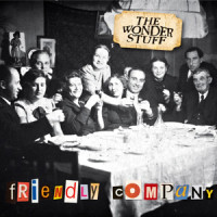 Friendly Company_The Wonder Stuff