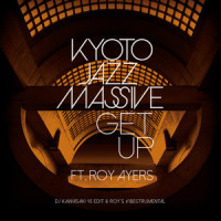 Get Up_Kyoto Jazz Massive,Roy Ayers