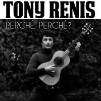 Perché, perché?_Tony Renis