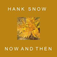 The End Of The World_Hank Snow