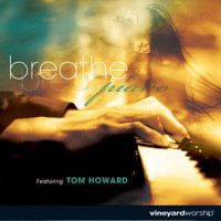Breathe_Tom Howard