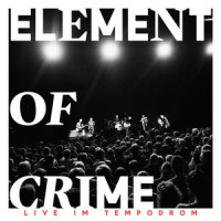 Am Ende denk ich immer nur an dich_Element Of Crime