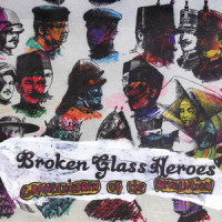 Baby Don't Worry_Broken Glass Heroes