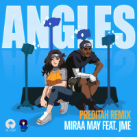 Angles_Miraa May,JME