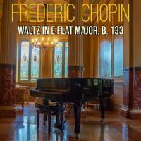 Waltz in E Flat Major, Op. Posth. B. 133_Joanna Harrell,Frédéric Chopin