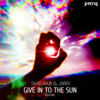 Give In To The Sun_Saad Ayub,Jaren