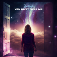 You Don't Need Me_Lightscape,Caroline Lang