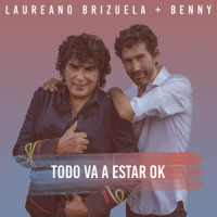 Todo Va a Estar Ok_Laureano Brizuela,Dave Bassett,Andy Grammer,Benny