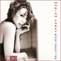 Never Forget You_Mariah Carey