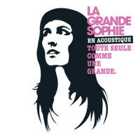 Du Courage_La Grande Sophie