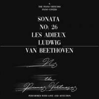 Sonata No. 26 in E♭ Major, Op. 81a: Les Adieux - III. Das Wiedersehen (Le Retour – The Return) : Vivacissimamente_N The Piano Virtuoso,Ludwig van Beethoven