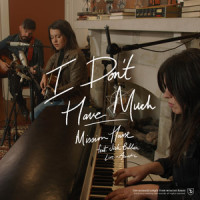I Don't Have Much_Mission House,Josh Baldwin,Taylor Leonhardt,Jess Ray