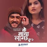 K Maya Lagcha Ra_Nishan Bhattarai,Eleena Chauhan