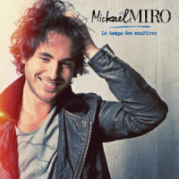 Le Temps Des Sourires_Mickael Miro