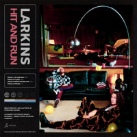 Hit and Run_Larkins,Josh Noble,Dominic Want,Henry Beach,Joe Stott,Jamie Spencer,Matthew Williams