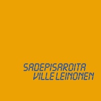 Sadepisaroita_Ville Leinonen