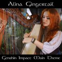 Genshin Impact Main Theme_Alina Gingertail