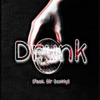 Drunk_Abstract,$ir $cotty,Jadan Baker,Valious Beats