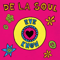 Eye Know_De La Soul