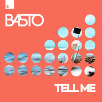 Tell Me_Basto