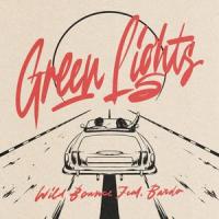 Green Lights (feat. Bardo)_Wild Bounce,Bardo