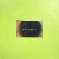 Estrangers_No Vacation