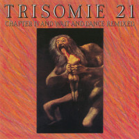 Waiting For_Trisomie 21