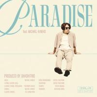 Paradise_大橋トリオ,Michael Kaneko