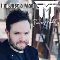 I'm Just a Man_Travis Mobley