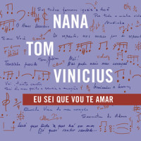 Eu Sei Que Vou Te Amar_Nana Caymmi