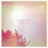 Hold On_Summer Heart