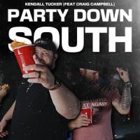 Party Down South (feat. Craig Campbell)_Kendall Tucker,Craig Campbell
