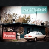 Poor Man_Jess,The Mess