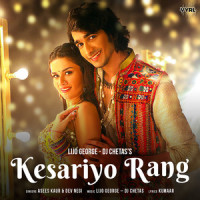 Kesariyo Rang_Lijo George-Dj Chetas,Asees Kaur,Dev Negi