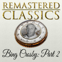I'm Hummin', I'm Whistlin', I'm Singin'_Bing Crosby