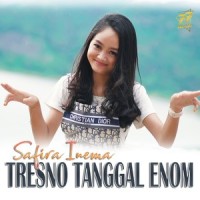 Tresno Tanggal Enom_Safira Inema